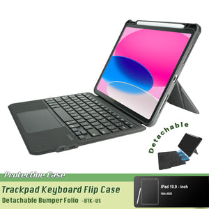 Detachable Bumper Folio BTK-US Trackpad Keyboard Flip Case for iPad 10.9-inch